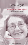 El valor de la protesta