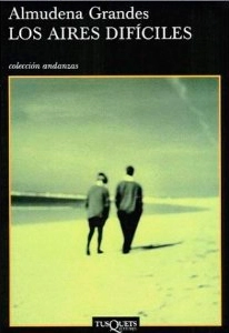 Los aires difíciles