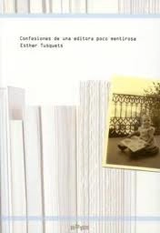 Confesiones de una editora poco mentirosa
