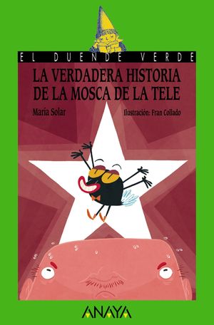 Portada de La verdadera historia de la mosca de la tele