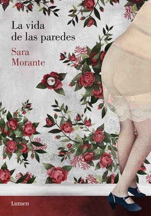 Portada de La vida de las paredes, de Sara Morante