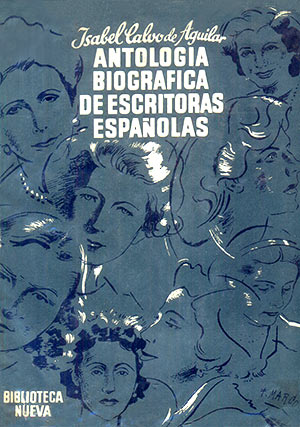 Portada de Antología Biográfica de Escritoras Españolas, de Isabel Calvo de Aguilar