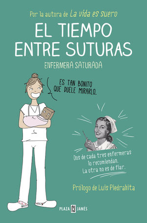 Portada de El tiempo entre suturas, de Enfermera saturada