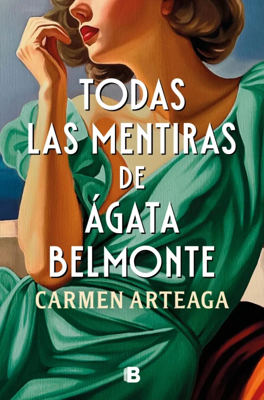 Todas las mentiras de Ágata Belmonte