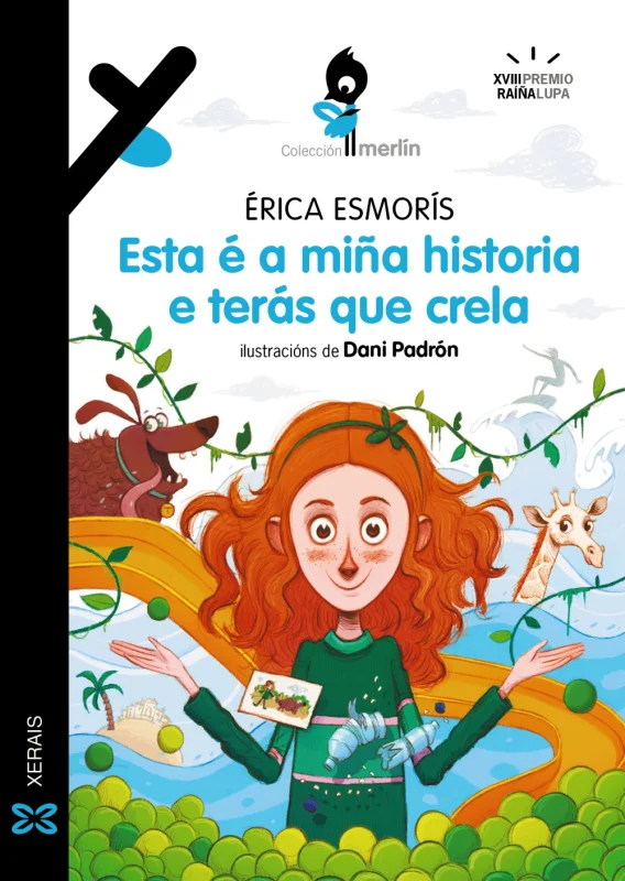Portada de Esta é a miña historia e terás que crela