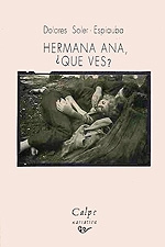 Hermana Ana, ¿Qué ves?