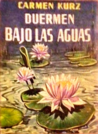 Duermen bajo las aguas