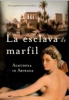 La esclava de marfil