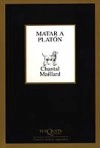 Portada de Matar a Platón