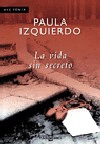 La vida sin secreto