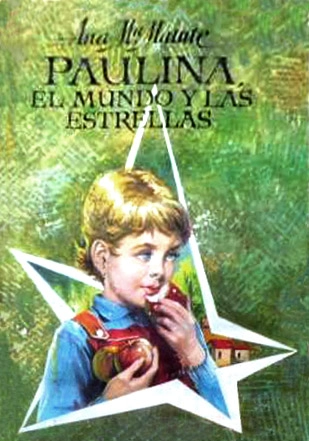 Paulina, el mundo y las estrellas