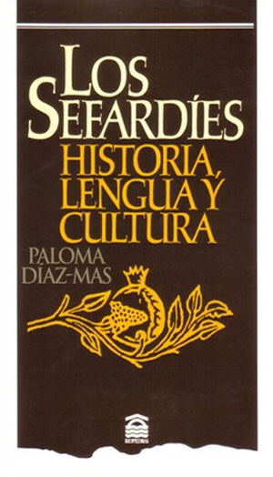 Portada de Los sefardíes: Historia, lengua, cultura