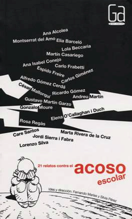 21 relatos contra el acoso escolar