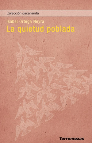 La quietud poblada