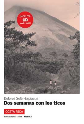 Dos semanas con los ticos