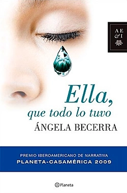 Ella, que todo lo tuvo