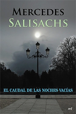 El caudal de las noches vacías