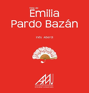 Vida de Emilia Pardo Bazán