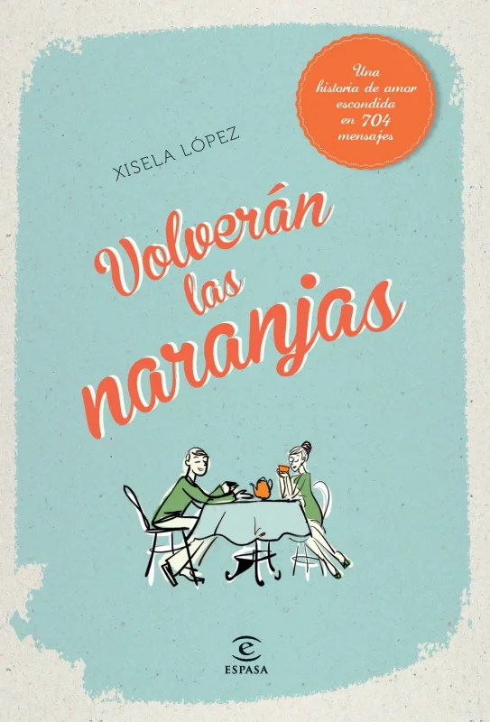 Portada de Volverán las naranjas