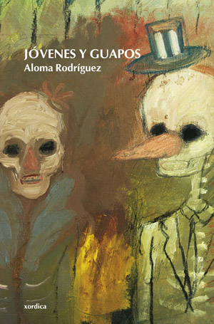 Portada de Jóvenes y guapos, de Aloma Rodríguez Portada de Jóvenes y guapos, de Aloma Rodríguez