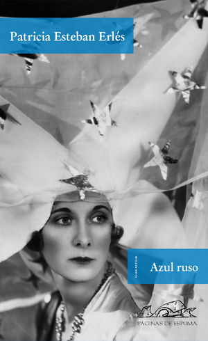 Portada de Azul ruso, de Patricia Esteban Erlés Portada de Azul ruso, de Patricia Esteban Erlés