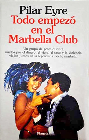 Todo empezó en el Marbella Club