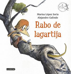 Portada de Rabo de lagartija, de Marisa López Soria