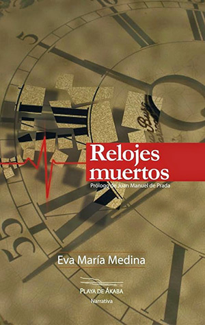 Portada de Relojes muertos, de Eva María Medina