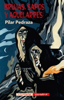 Brujas, sapos y aquelarres