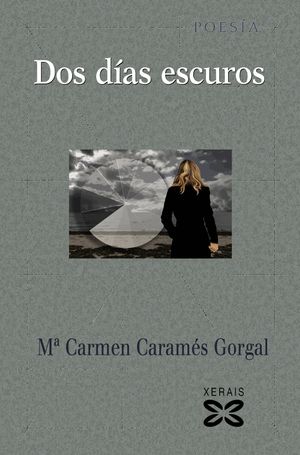 Portada de Dos días escuros, de María Carmen Caramés
