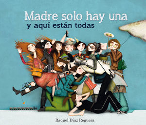 Portada de la primera edición de Madre solo hay una y aquí están todas