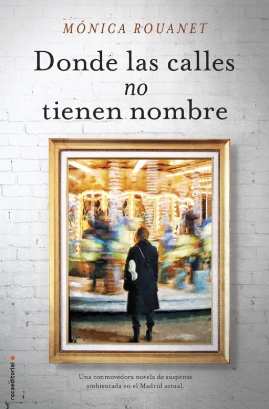 Portada de Donde las calles no tienen nombre