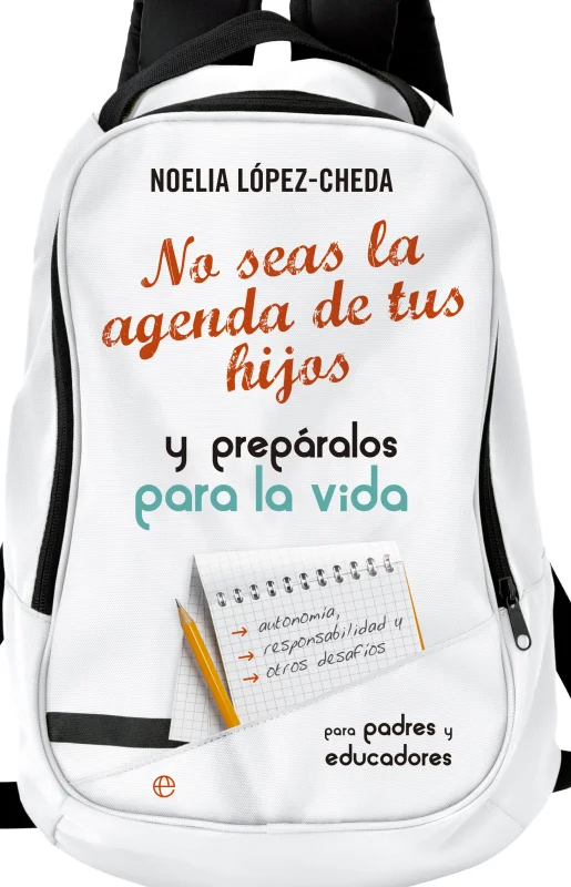 No seas la agenda de tus hijos y prepáralos para la vida