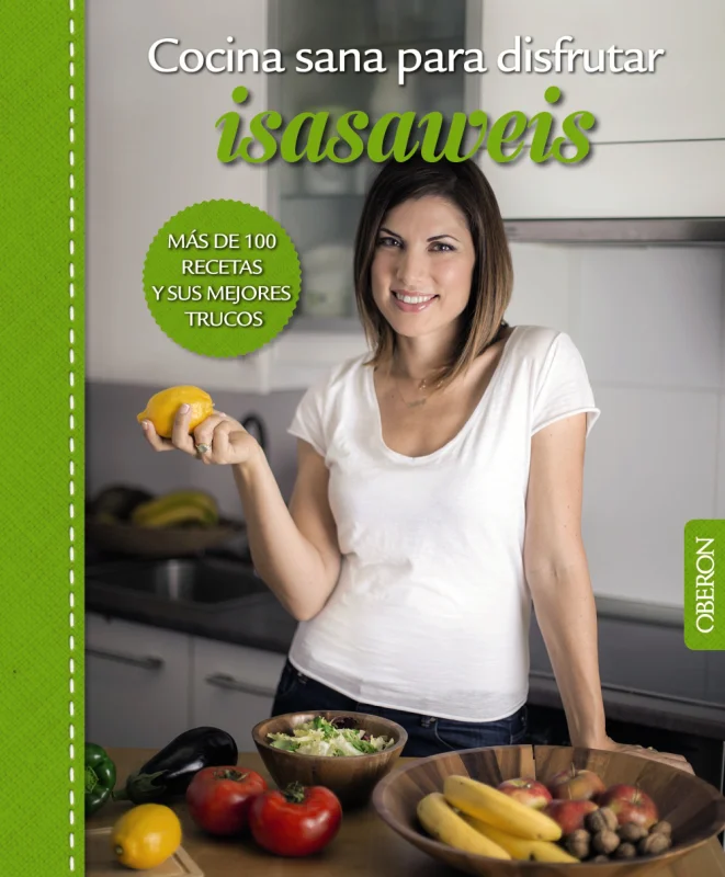 Portada de Cocina sana para disfrutar Isasaweis