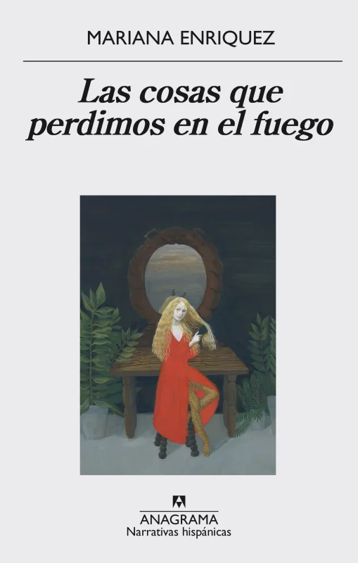 Portada de Las cosas que perdimos en el fuego