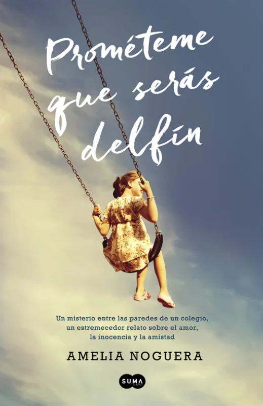 Portada de Prométeme que serás delfín