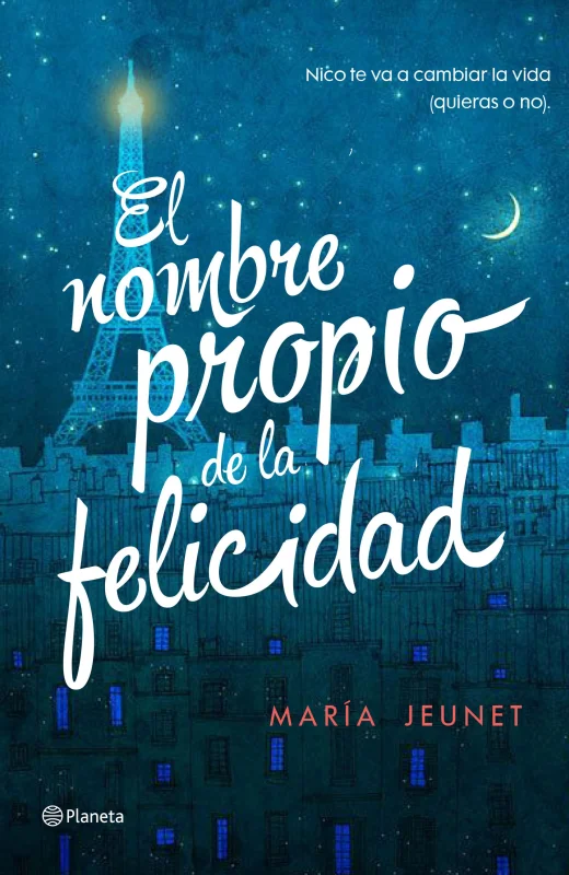 Portada de El nombre propio de la felicidad