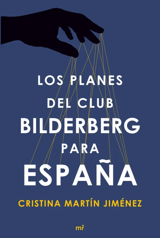 Portada de Los planes del club Bilderberg para España