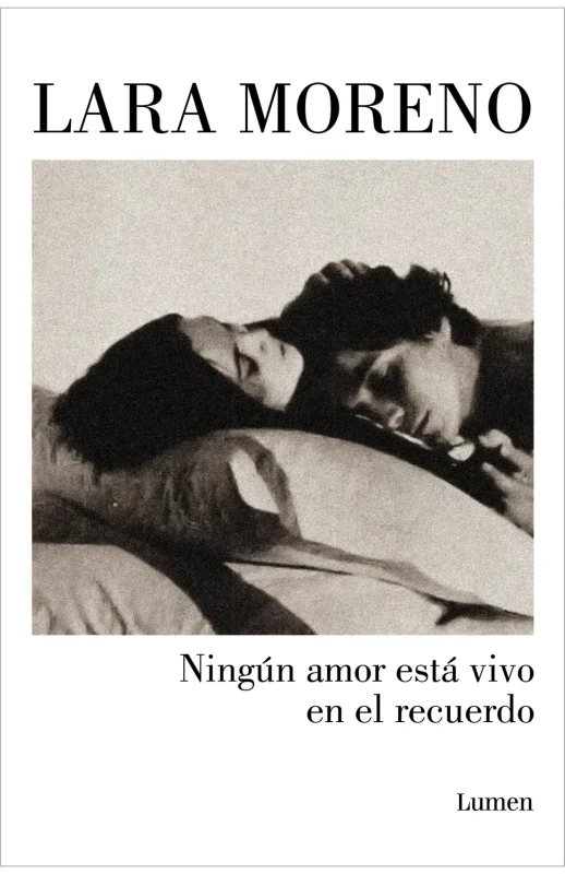 Ningún amor está vivo en el recuerdo