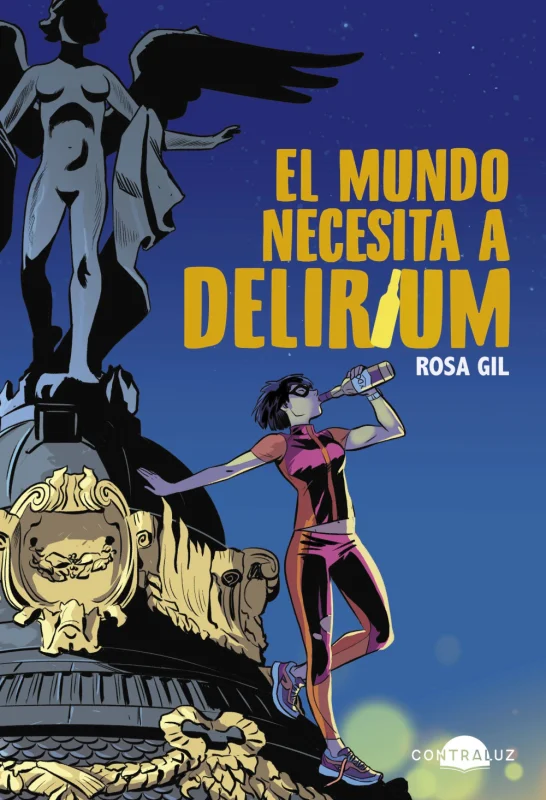 Portada de El mundo necesita a Delirium