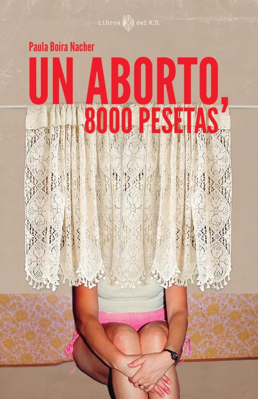 Un aborto, 8000 pesetas