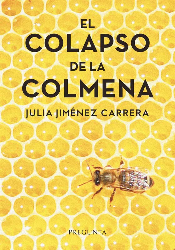 El colapso de la colmena
