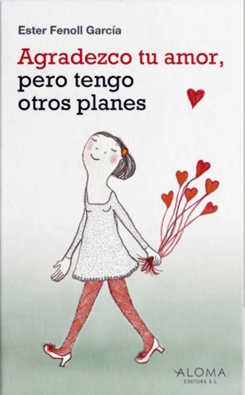 Agradezco tu amor, pero tengo otros planes
