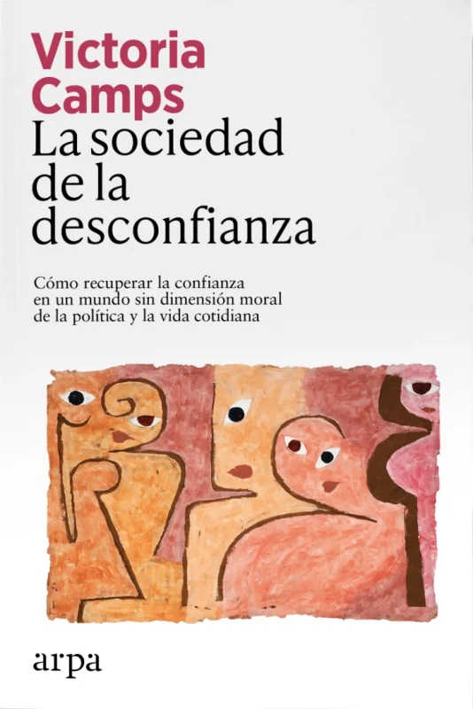 La sociedad de la desconfianza