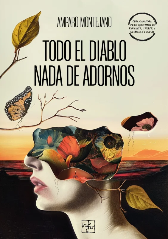 Todo el diablo. Nada de adornos