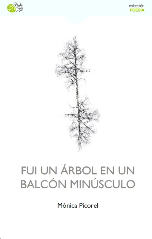 Fui un árbol en un balcón minúsculo