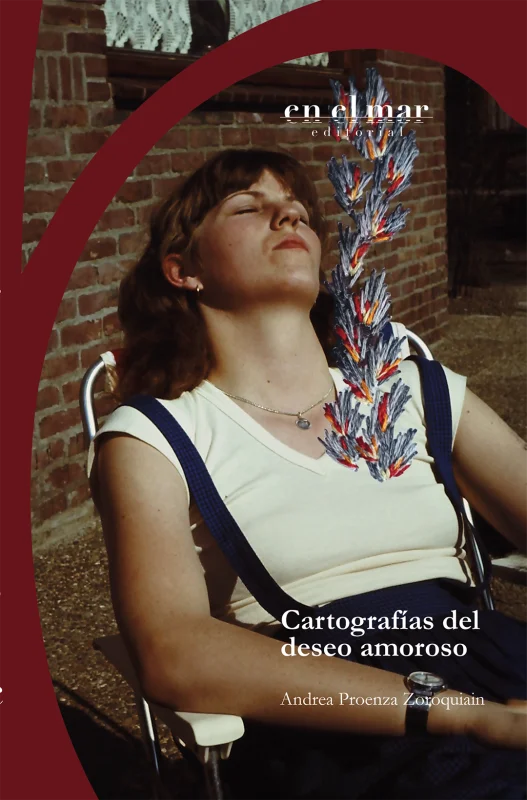 Cartografías del deseo amoroso