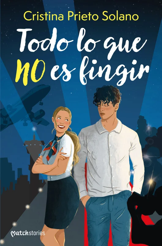 Todo lo que no es fingir