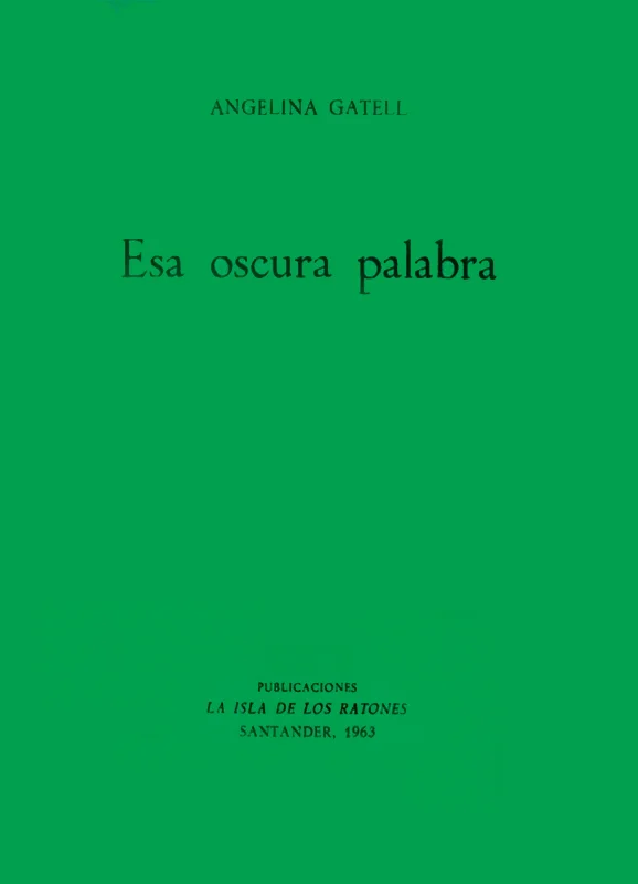 Esa oscura palabra