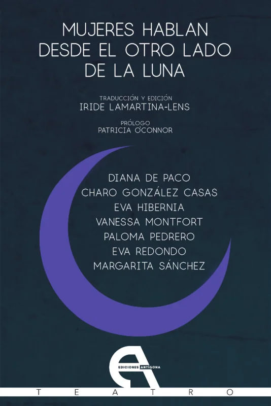 Mujeres hablan desde el otro lado de la luna